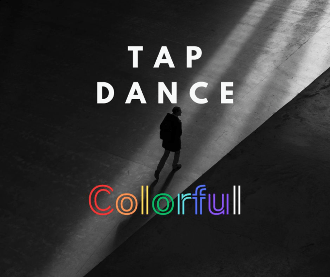 TAP DANCE COLORFUL